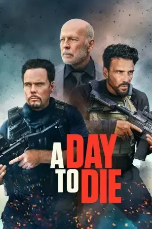 A Day to Die A Day to Die