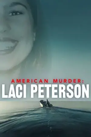 Án mạng nước Mỹ: Laci Peterson Án mạng nước Mỹ: Laci Peterson