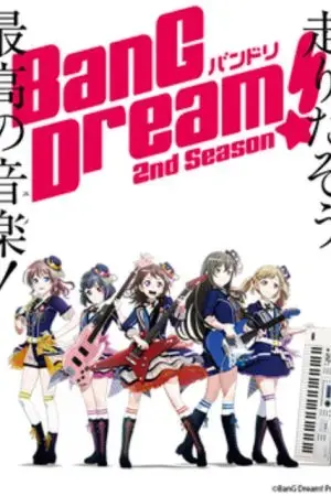 BanG Dream! 2 BanG Dream! 2