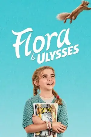 Flora & Ulysses Flora & Ulysses