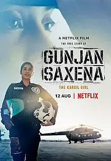 Gunjan Saxena: Cô gái Kargil Gunjan Saxena: Cô gái Kargil