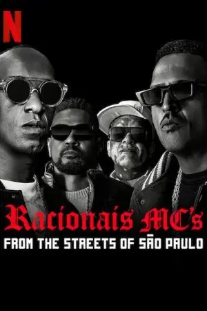 Racionais MC's: Từ những con phố São Paulo Racionais MC's: Từ những con phố São Paulo