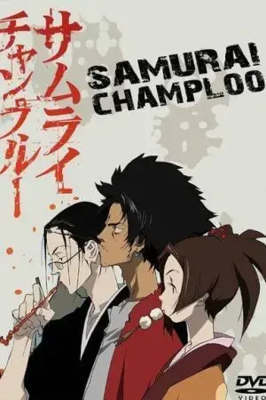 Samurai Champloo (Phần 1) Samurai Champloo (Phần 1)