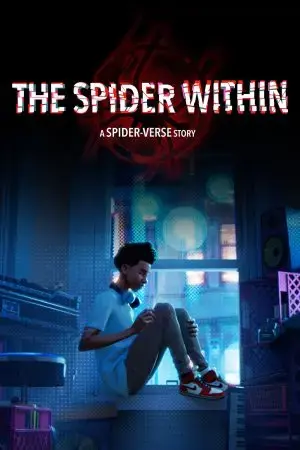 The Spider Within: A Spider-Verse Story The Spider Within: A Spider-Verse Story
